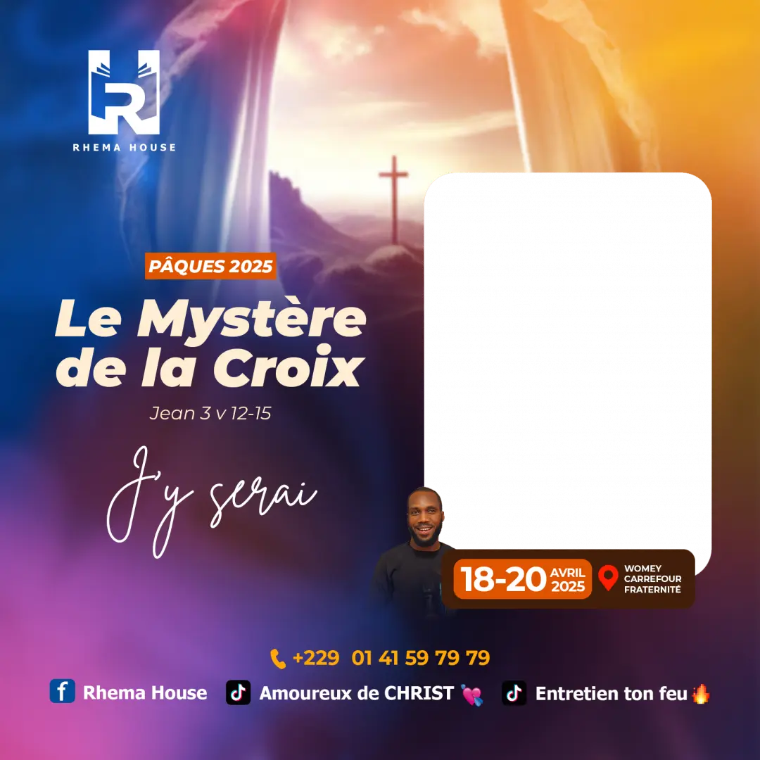 PÂQUES 2025 - RHEMA HOUSE - J'Y SERAI